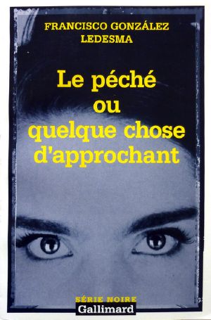 [Ricardo Méndez 06] • Le Péché Ou Quelque Chose D’approchant